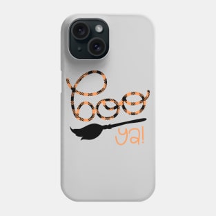 Boo yah Phone Case