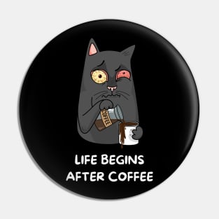 Life Begins After Coffee Pin