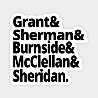 US Civil War History - Union Army Generals - Grant, Sherman, Burnside, McClellan, Sheridan - US Civil War History American History Magnet