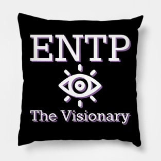 ENTP The Visionary MBTI types 4D Myers Briggs personality gift with icon Pillow