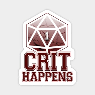 Crit Happens! Magnet