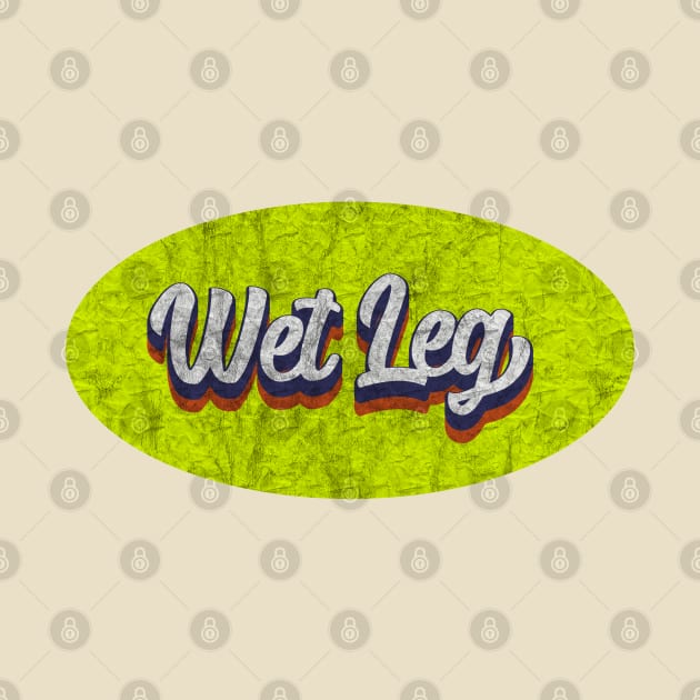 Vintage Wet Leg by Electric Tone