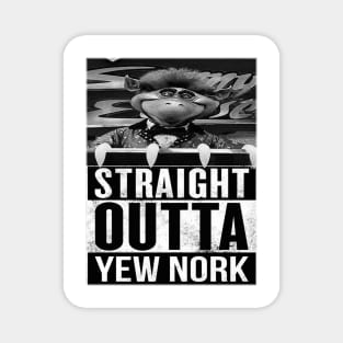 Straight Outta Yew Nork Magnet