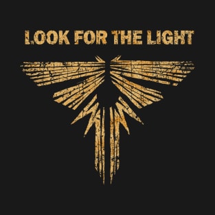 Look For The Light T-Shirt