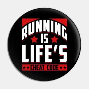 Running Is Life's Cheat Code Running Funny Pin