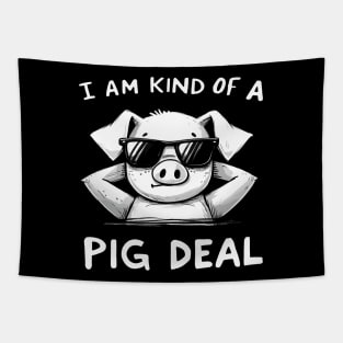 I am kind of a Pig deal Tapestry