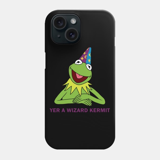 Yer A Wizard Kermit Phone Case by valentinahramov