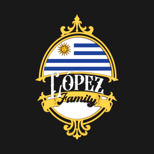 Lopez Family - Uruguay flag T-Shirt