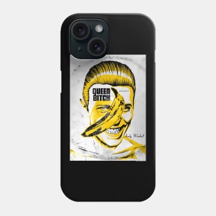 queen bitch Phone Case