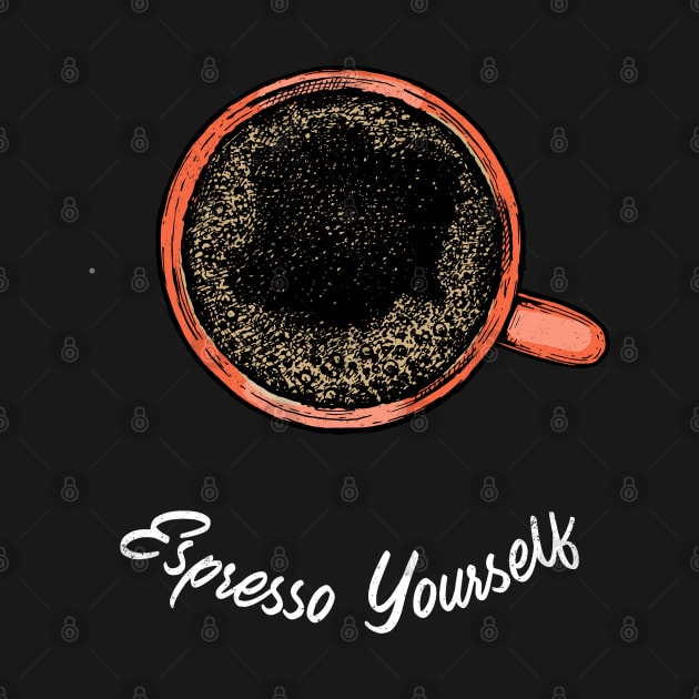 Expresso yourself by white.ink