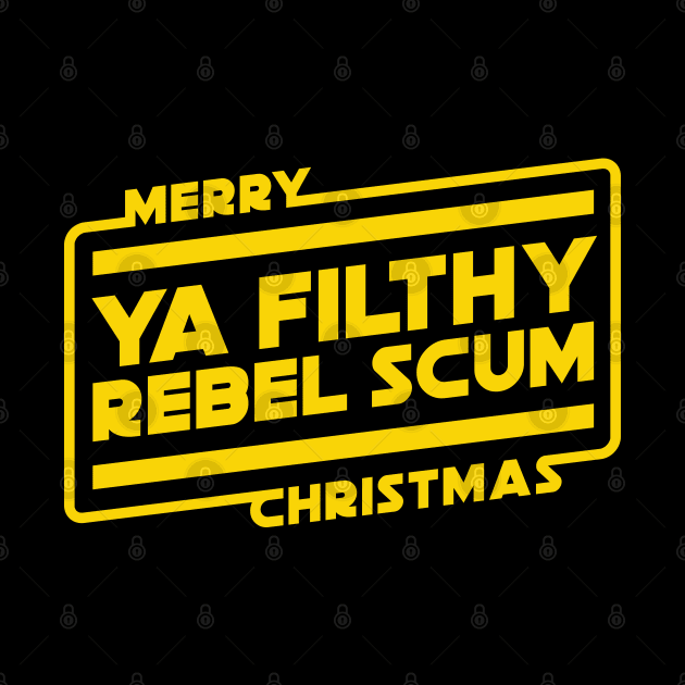 Merry Christmas Ya Rebel Scum by SunsetSurf