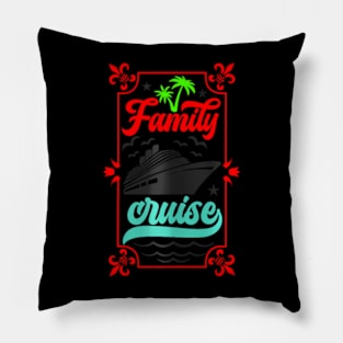 Family Cruise 2024 Making Memories Together Cruising Trip Pillow