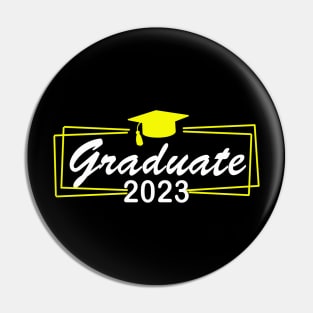 graduate 2023 last day of school Pin