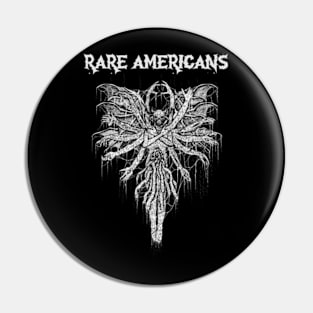 Victim of Rare Americans Pin