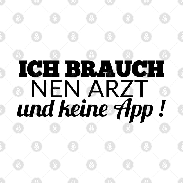 ich brauch nen arzt by FromBerlinGift