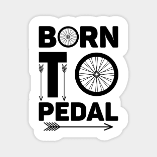 cycling, Born to Pedal Magnet