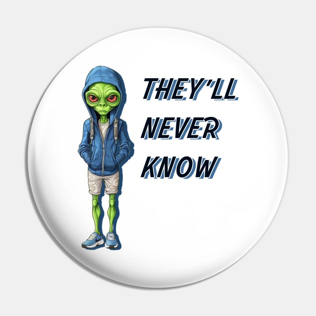 They'll Never Know Pin by Balthazar's Bazaar