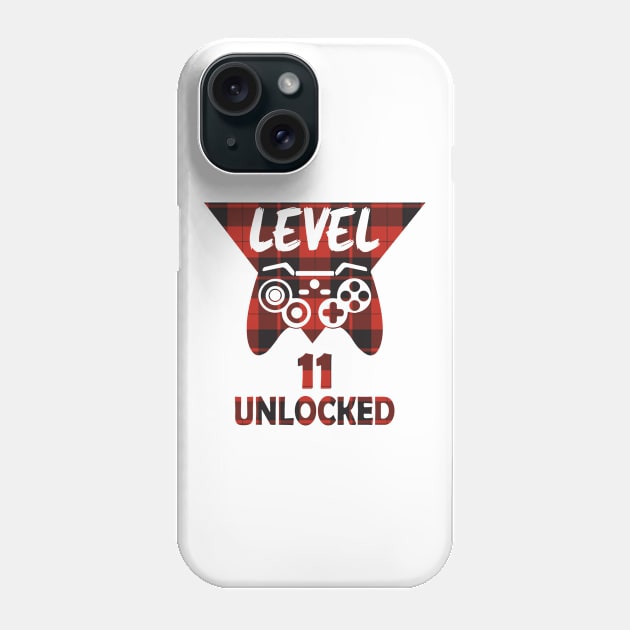 Buffalo Plaid Level 11 Unlocked Video Gamer 11 Years Old 11 Birthday Phone Case by Art master