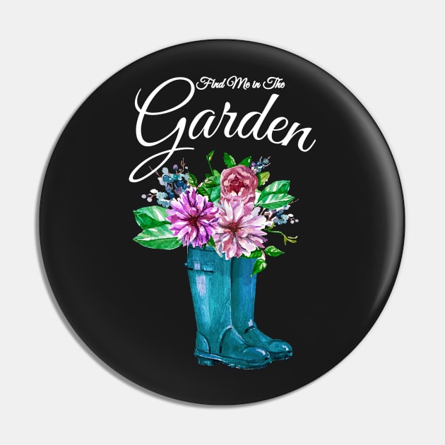 Find Me in the Garden Flowers Rain Boots Pin by letnothingstopyou