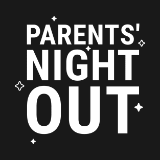 Parents' Night Out II T-Shirt