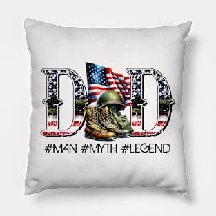 Dad the man the myth the legend Pillow