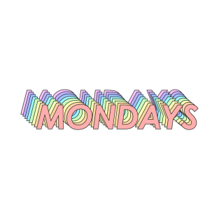 Mondays T-Shirt