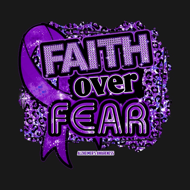 Alzheimer's awareness  Ribbon Faith Over Fear Leopard Gift For Alzheimer's warrior by Lewis Swope