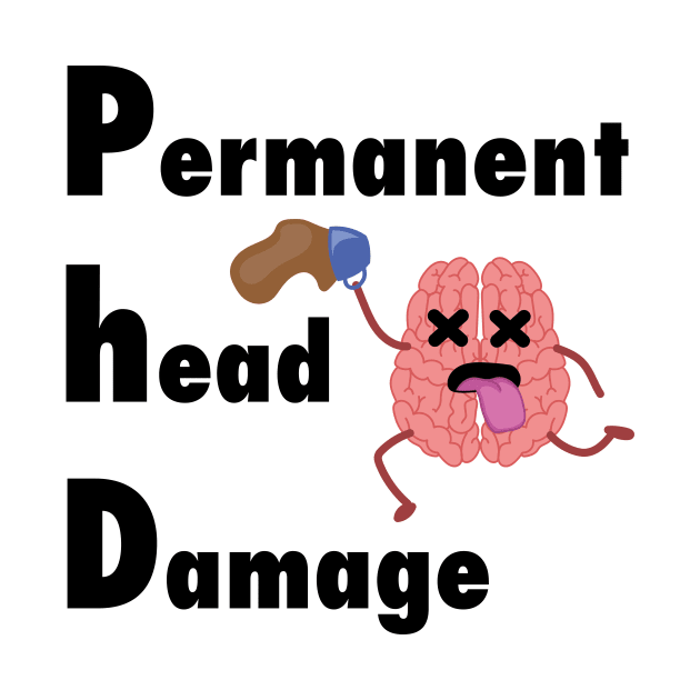 PhD permenent head damage by FridaJohanssonArt