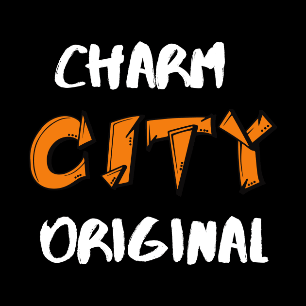 CHARM CITY ORIGINAL DESIGN by The C.O.B. Store