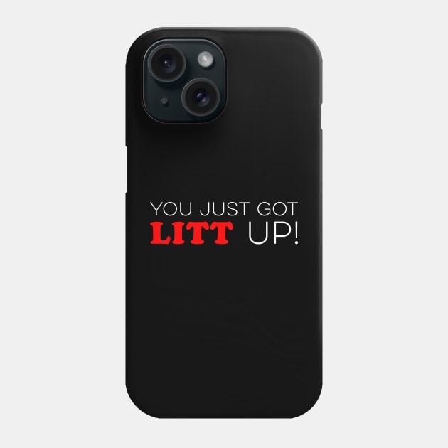 Suits You Just Got Litt Up Phone Case by unaffectedmoor