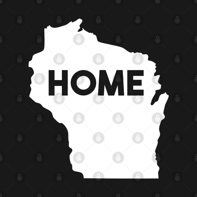 Wisconsin Is My Home Design. Graphic Wisconsin by ghsp