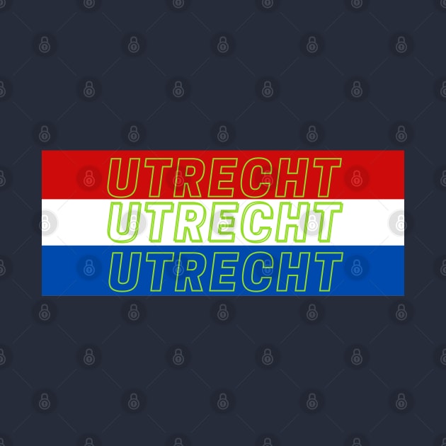 Utrecht City in Netherlands Flag Stripes Colors by aybe7elf