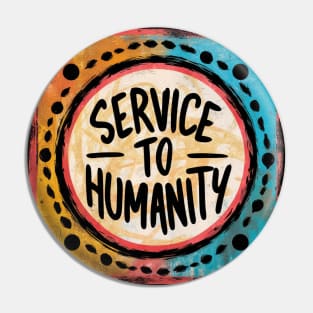 Arise and Render Service to Humanity - Baha'i Faith Pin