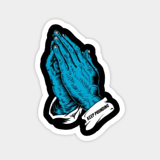 Keep Pounding "Hail Mary" Magnet