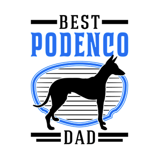 Best Podenco Dad Canario T-Shirt