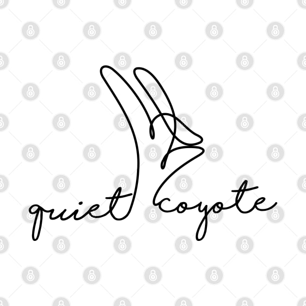 quiet coyote (black font) by splode