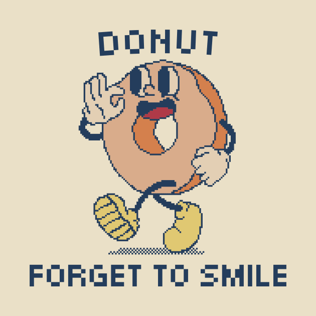 Donut Forget To Smile! by pxlboy