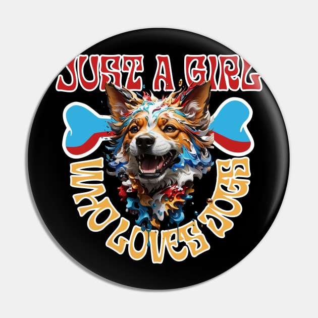 Just a Girl Who Loves Dogs Funny Dog Lovers Pin by click2print