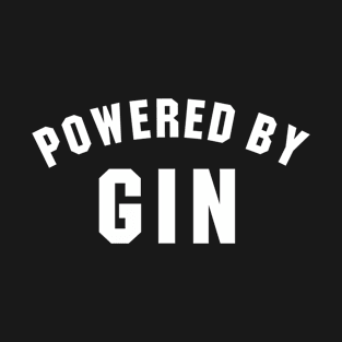 Powered By Gin T-Shirt