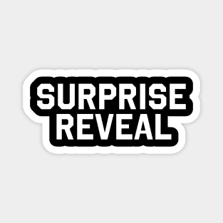 SURPRISE REVEAL Sweatshirt | Brooklyn 99 Finale | Gina Linetti Magnet