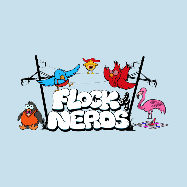 Flock of Nerds - Flock Together by FlockOfNerds