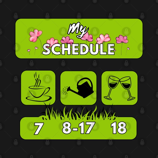 gardener's schedule by GraphGeek