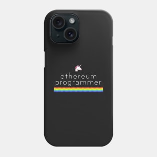 Ethereum programmer - Unicorn - Rainbow Phone Case