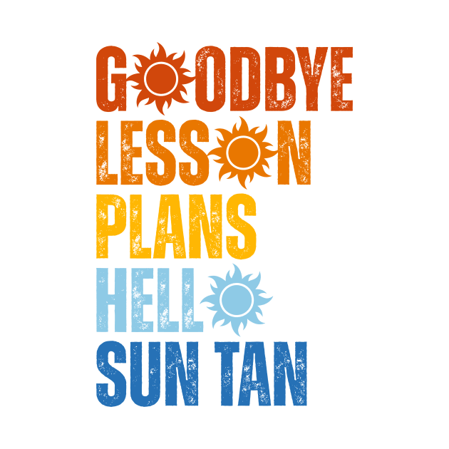 Goodbye Lesson Plans Hello Sun Tan by Point Shop