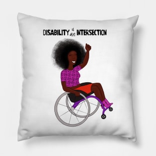 Disability Is An Intersection Wheelchair Pillow