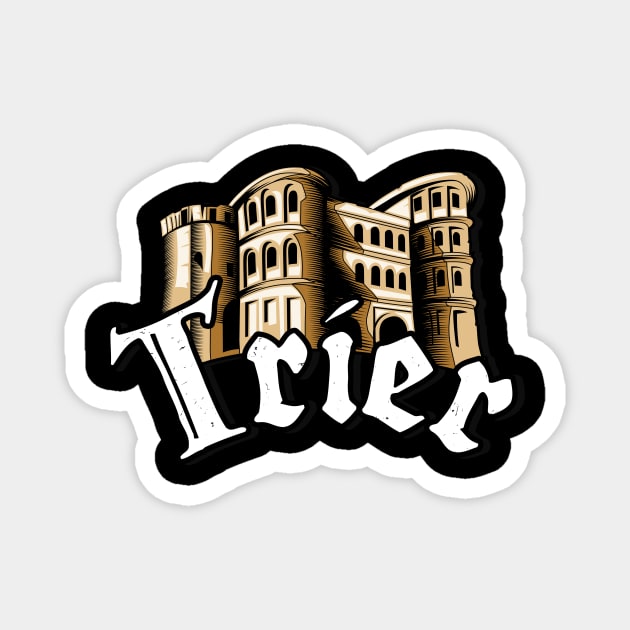 Trier City Porta Nigra Moselle Home Magnet by Foxxy Merch