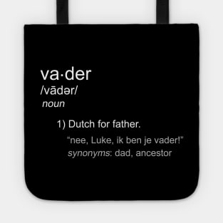 Define: Vader... Tote