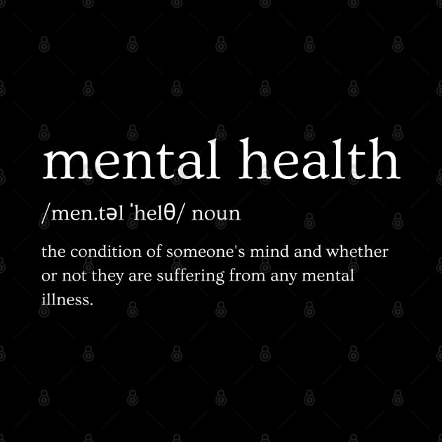 Mental Health - Definition by BTTD-Mental-Health