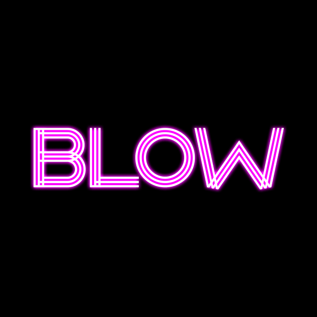 BLOW (parody of GLOW logo, v2 purple glow) by Fanboys Anonymous