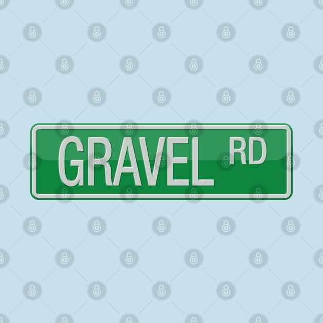 Gravel Road Street Sign by reapolo